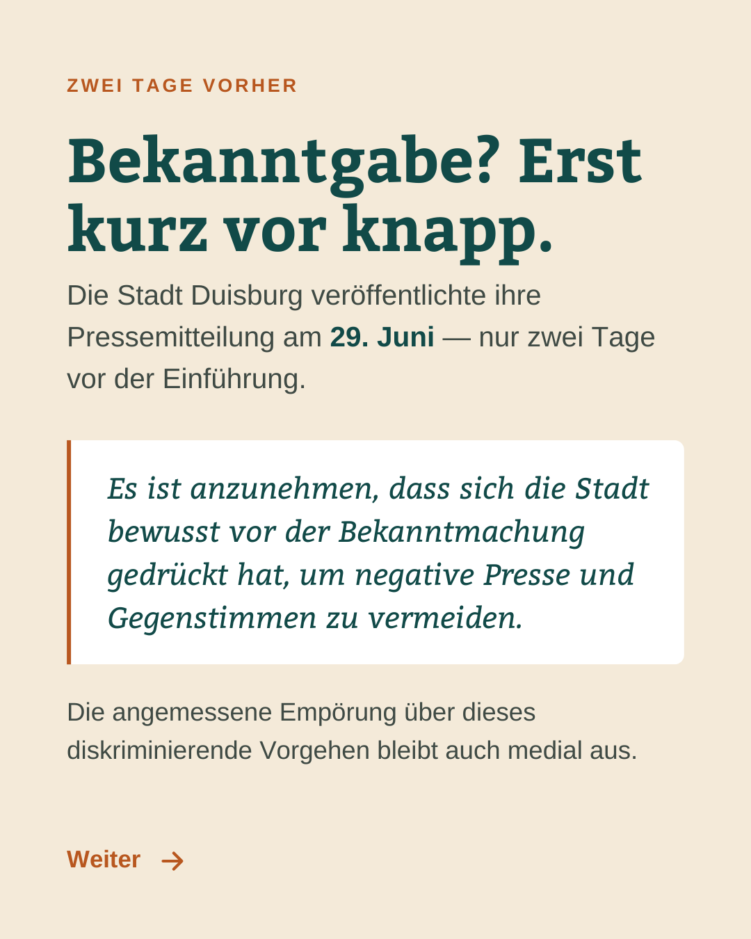Zwei Tage vorher: Die Stadt Duisburg veröffentlichte ihre Pressemitteilung erst am 29. Juni, kurz vor der Einführung der Bezahlkarte